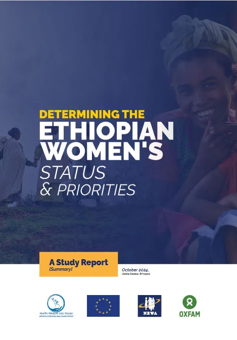 DETERMINING THE ETHIOPIAN WOMEN’S STATUS & PRIORITIES – A Study Report [Summary]